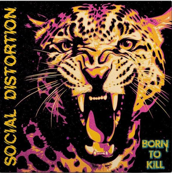 Social Distortion - Born To Kill 2LP (Black Vinyl)